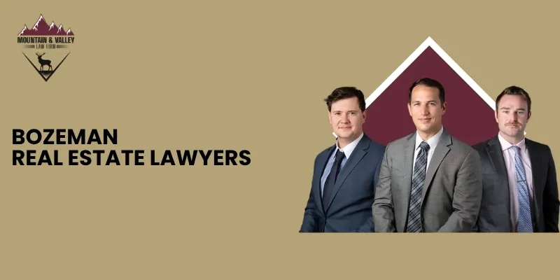Bozeman Real Estate Lawyer-image